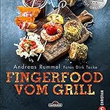 Napoleon Kochbuch – Fingerfood vom Grill: Das Grillbuch mit vielen tollen Rezepten für Snacks und Fingerfood vom Grill.